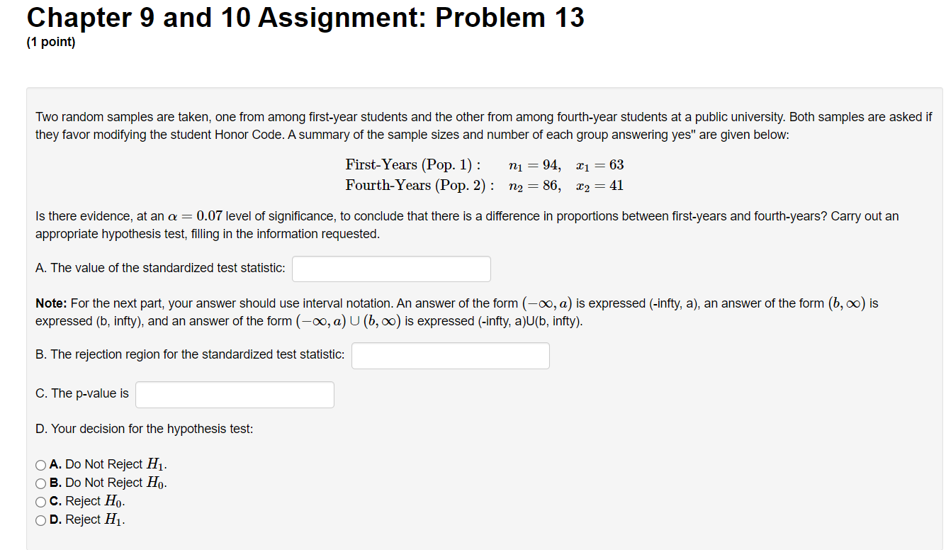 Chapter 9 And 10 Assignment Problem 13 Two Random Samples Are Taken One From Among First Year Students And The Other F 1
