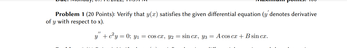 Problem 1 20 Points Verify That Y X Satisfies The Given Differential Equation Y Denotes Derivative Of Y With Respe 1