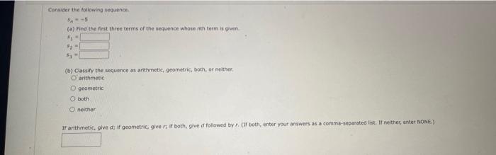 Consider The Following Sequence 5 5 A Find The First Three Terms Of The Sequence Whose Nth Term Is Given 9 5 1