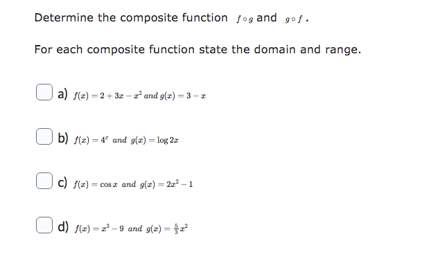 Determine The Composite Function Fog And Gof For Each Composite Function State The Domain And Range A F X 2 3x And 1