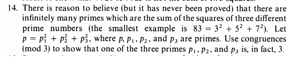 14 There Is Reason To Believe But It Has Never Been Proved That There Are Infinitely Many Primes Which Are The Sum Of 1