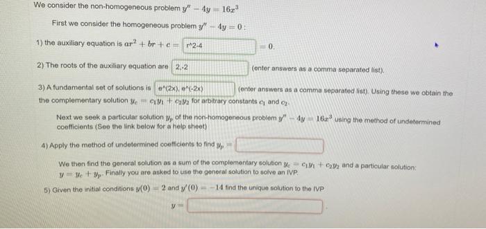 We Consider The Non Homogeneous Problem Y 4y 16 First We Consider The Homogeneous Problem Y 4y 0 1 The Auxi 1