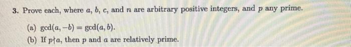 3 Prove Each Where A B C And N Are Arbitrary Positive Integers And P Any Prime A Gcd A B Gcd A B B If 1