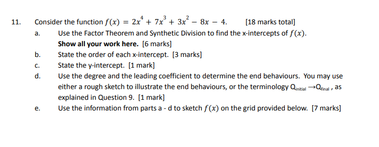 11 2 Consider The Function F X 2x 7x 3x A B C D E 8x 4 18 Marks Total Use The Factor Theorem And Sy 1