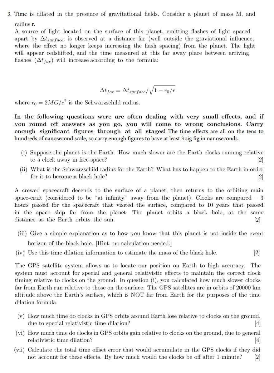 3 Time Is Dilated In The Presence Of Gravitational Fields Consider A Planet Of Mass M And Radius R A Source Of Light 1