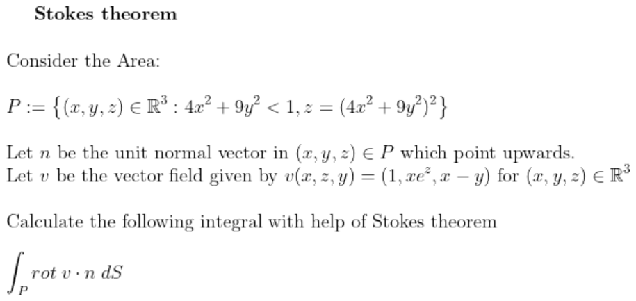 Stokes Theorem Consider The Area P X Y Z R 4x 9y 1 Z 4x 9y Let N Be The Unit Normal Vector 1