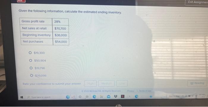 Mill Given The Following Information Calculate The Estimated Ending Inventory Gross Profit Rate Net Sales At Retall Be 1
