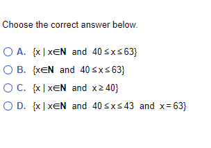Express The Set Using Set Builder Notation Use Inequality Notation To Express The Condition X Must Meet In Order To Be 1