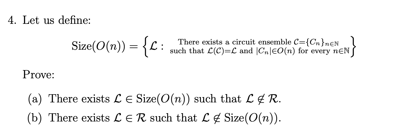4 Let Us Define A Size O N C There Exists A Circuit Ensemble C Cn Nen Such That L C L And Cn Eo N For Every 1