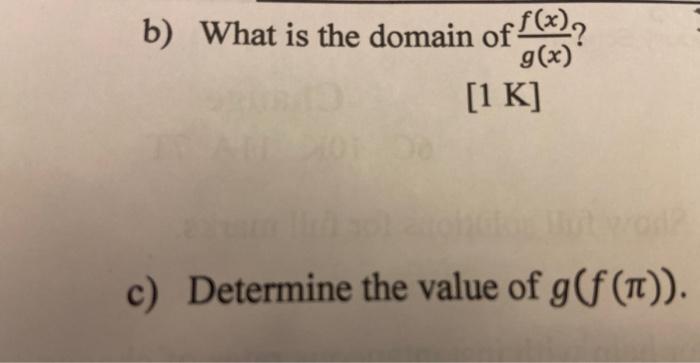 1 4 If F X Sin X And G X 2x 4x 6 A What Is F X G X B What Is The Domain Of F X G X 1 K C Determine The 2