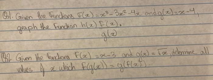 Ol Given The Functions F X X 3x 4x And G X X 4 Graph The Function H X F X Glod 2 Given The Functions F 1