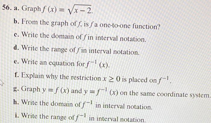 56 A Graph F X X 2 B From The Graph Of F Is Fa One To One Function C Write The Domain Of Fin Interval Notation 1