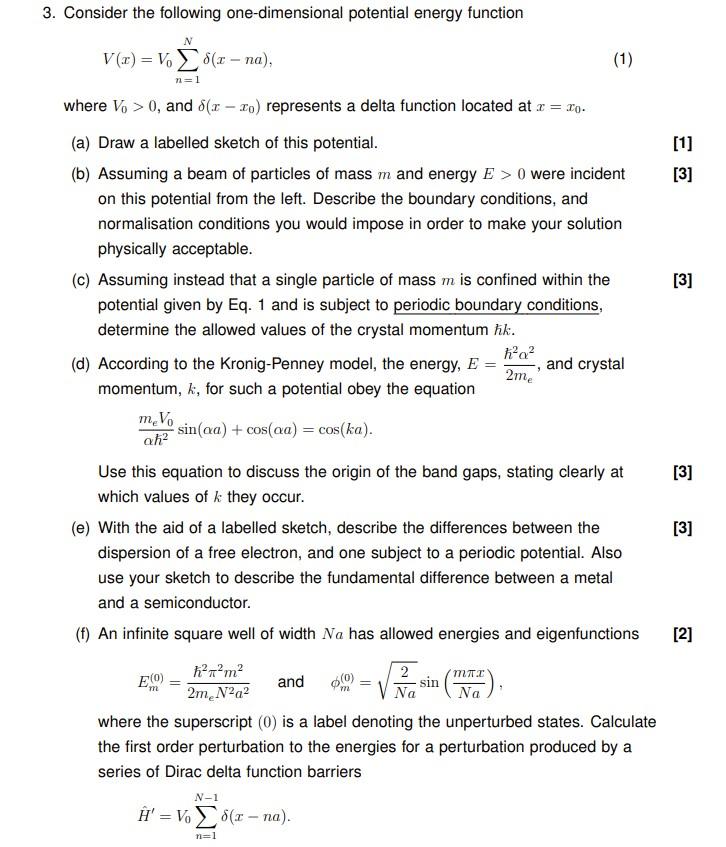 3 Consider The Following One Dimensional Potential Energy Function V R 1 Na 1 N 1 1 3 3 2me Where V 1