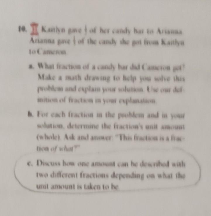10 Kanlyn Gave Of Her Candy Har To Arianna Arianna Gave Of The Candy She Got From Kadlya To Cameron What Fraction Of 1