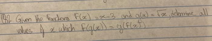 2 Given The Functions F Xx X 3 And G X X Determine All Values Of X Which F G X G F X 1