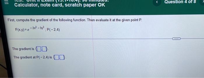 Calculator Note Card Scratch Paper Ok First Compute The Gradient Of The Following Function Then Evaluate It At The G 1