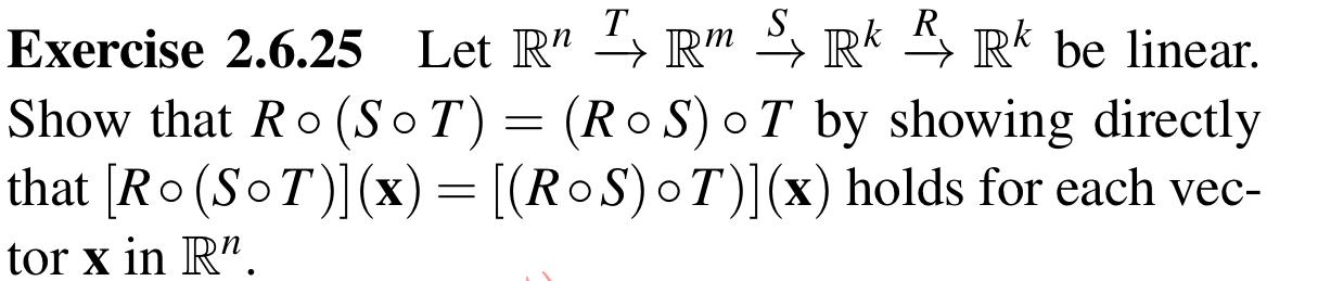 T Exercise 2 6 25 Let Rn Rm Srk R Rk Be Linear Show That Ro Sot Ros O T By Showing Directly That Ro Sot X 1