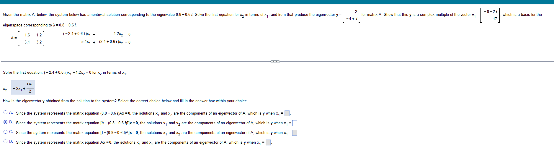 2 Given The Matrix A Below The System Below Has A Nontrivial Solution Corresponding To The Eigenvalue 0 8 0 6 I Solv 1