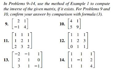 In Problems 17 20 Find The Matrix Function X 1 Whose Value At T Is The Inverse Of The Given Matrix X T 14 With Ste 1