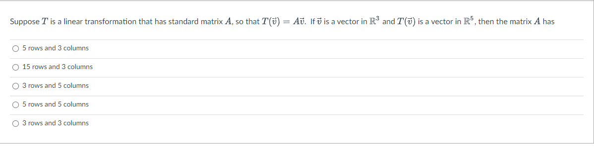 Suppose T Is A Linear Transformation That Has Standard Matrix A So That T Av If Is A Vector In R And T Is A Vec 1