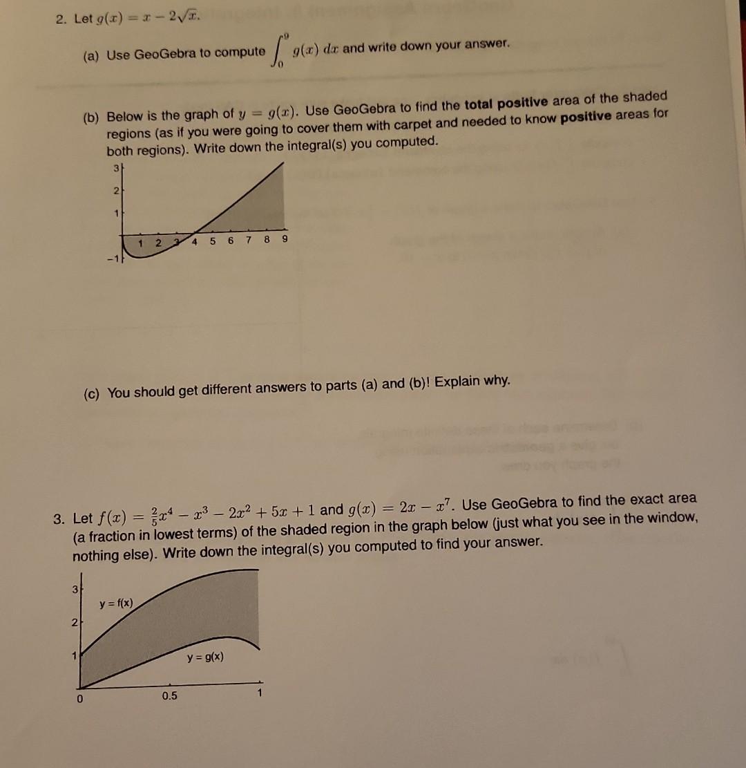 Open The Calculator Suite At Geogebra Org And Make Sure You Re In Cas Mode Computing Integrals Once A Function Is Defi 2