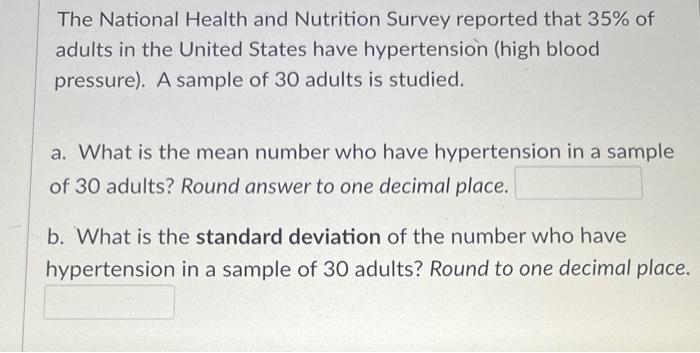 The National Health And Nutrition Survey Reported That 35 Of Adults In The United States Have Hypertension High Blood 1