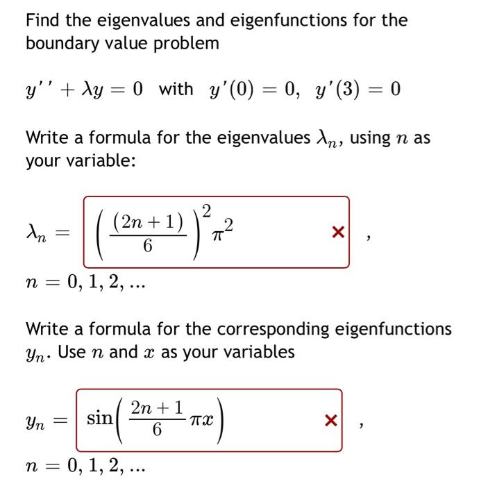 Find The Eigenvalues And Eigenfunctions For The Boundary Value Problem Y Ay 0 With Y 0 0 Y 3 0 Write A Form 1