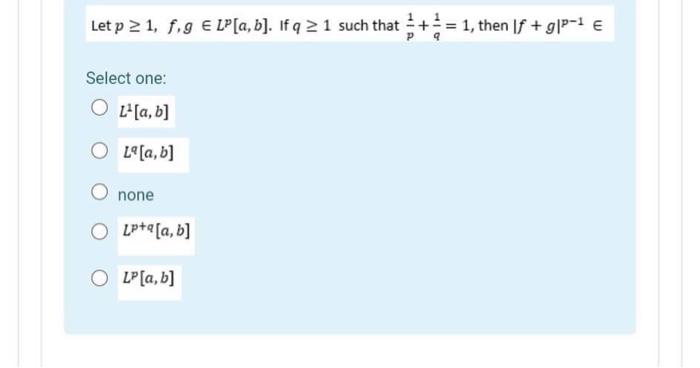 Let P 2 1 F G E Lo A B If Q 2 1 Such That 1 Then If G P 1 Select One Ol A B O L A B None Olp A A 1