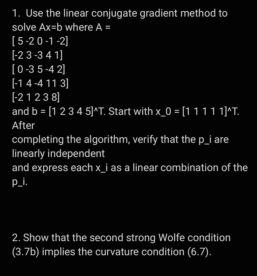 I Attached The Questions With Answers But Can You Give Me Each X I As A Linear Combination Of The P I With Matlab Code 1