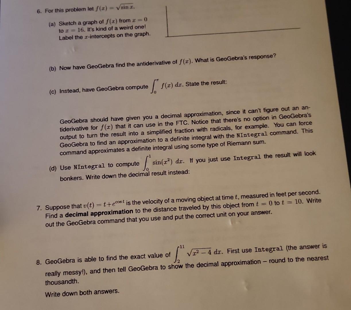 6 For This Problem Let F X Sin Z A Sketch A Graph Of F X From X 0 To 16 It S Kind Of A Weird One Label Th 1