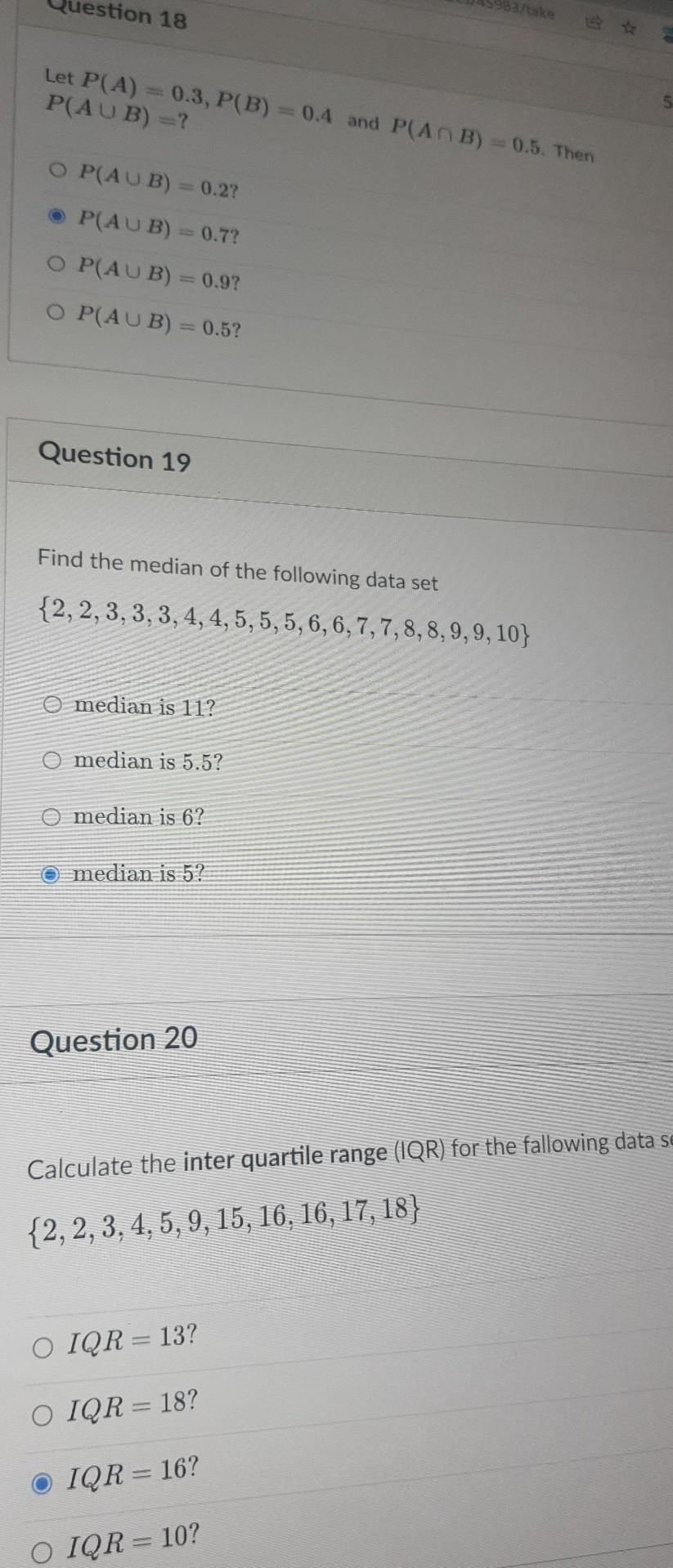 Uestion 18 Let P A 0 3 P B 0 4 And P Ab 0 5 Then P Aub O P Aub 0 2 P Aub 0 7 O P Aub 0 9 O P Aub 1