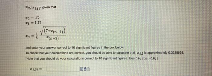 Find 147 Given That 20 25 21 1 75 In 16 7 2 N 1 N 2 And Enter Your Answer Correct To 10 Significant Figure 1