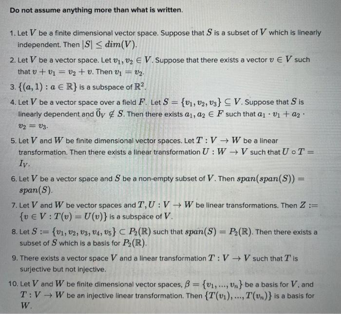 Do Not Assume Anything More Than What Is Written 1 Let V Be A Finite Dimensional Vector Space Suppose That S Is A Sub 1