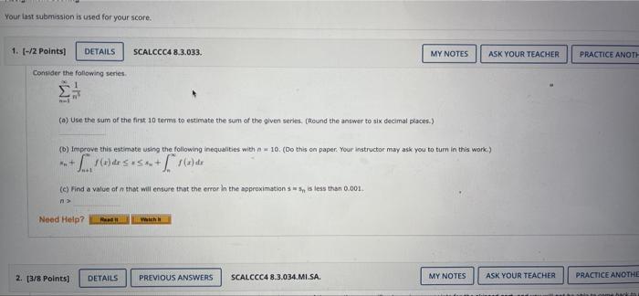 Your Last Submission Is Used For Your Score 1 2 Points Details Scalccc4 8 3 033 Consider The Following Series A 1