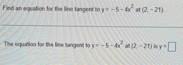 Estimate The Slope In Y Units Per X Unit Of The Tangent Line To The Curve What Is Your Estimate Of The Slope Slope 2