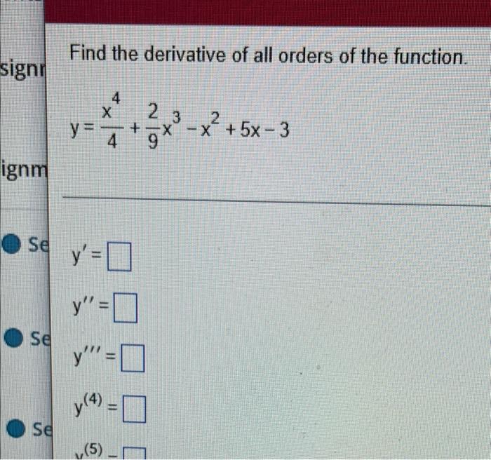Signr Signm Se Find The Derivative Of The Function Y 2x 7 2 X 1 Y 0 Sign Ignm Se Se Se Find The Derivative Of All 2