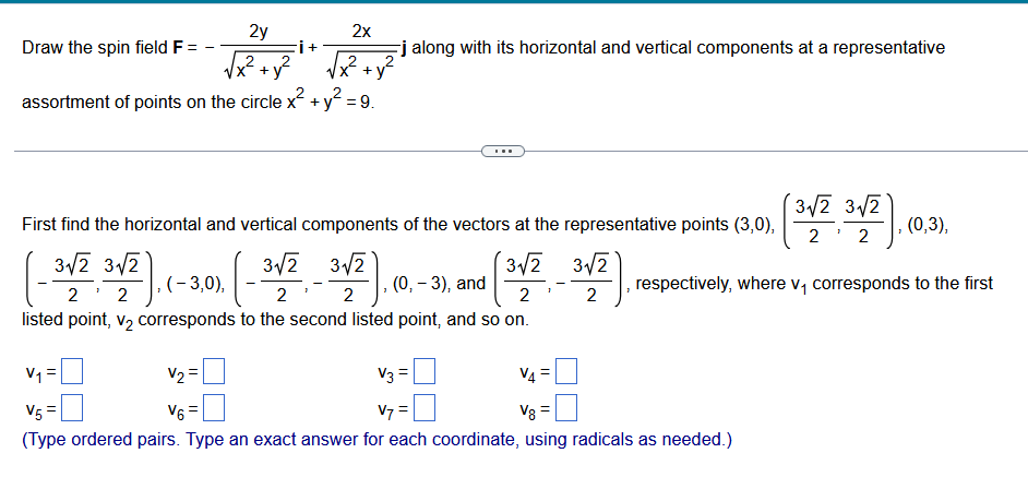 Draw The Spin Field F X2 Y2 2y I X2 Y2 2x J Along With Its Horizontal And Vertical Components At A Representative Assor 1