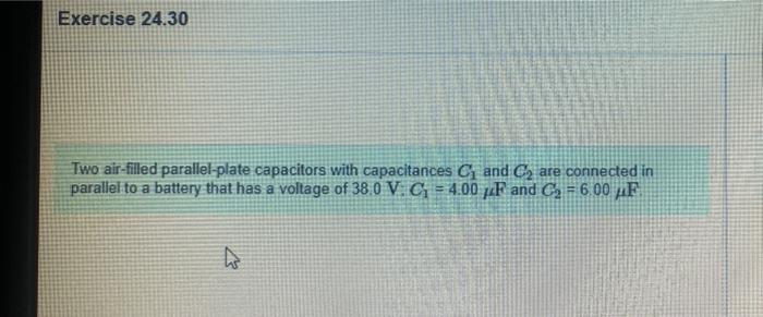 Part A Two Para Plate Capacitors With Capaces De Connected In Paralelo Bary Busage Of V 400 And 600 Ap What Is The Topi 2