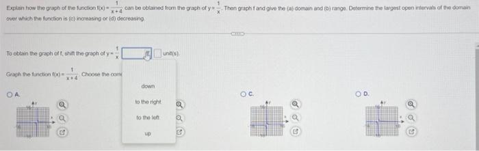 Over Which The Furciton Is C Incroating Or D Decressing To Obtain The Graph Off Shin The Graph Of Y X1 Una S Cea 1