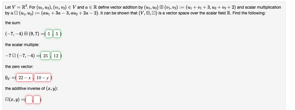 Let V R For U U2 V V V And A R Define Vector Addition By U 2 V V U1 V 3 U2 V 1