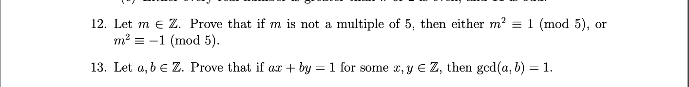 12 Let M Z Prove That If M Is Not A Multiple Of 5 Then Either M 1 Mod 5 Or M 1 Mod 5 13 Let A B E Z 1