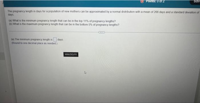 A What Is The Minimum Pregnancy Length That Can Be In The Top 11 Of Pregnancy Lengths B What Is The Maximum Pregna 1