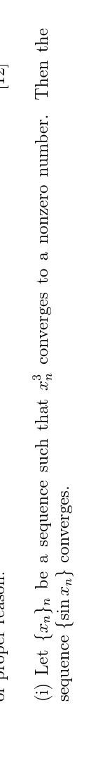 I Let N N Be A Sequence Such That X Converges To A Nonzero Number Then The Sequence Sin Xn Converges 1