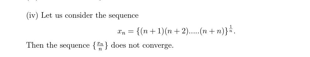 Iv Let Us Consider The Sequence Xn N 1 N 2 N N 2 Then The Sequence N Does Not Converge 1