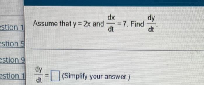 Da Dx Suppose That A Dimension X And The Area A 6x Of A Shape Are Differentiable Functions Of T Write An Equation That 2
