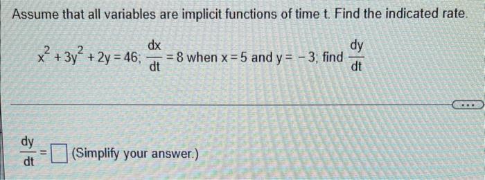 Da Dx Suppose That A Dimension X And The Area A 6x Of A Shape Are Differentiable Functions Of T Write An Equation That 4