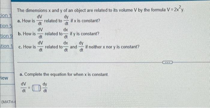 The Dimensions X And Y Of An Object Are Related To Its Volume V By The Formula V 2x Y Ion 1 Dv Dy Dt Dt Tion 5 Dv Tion 1