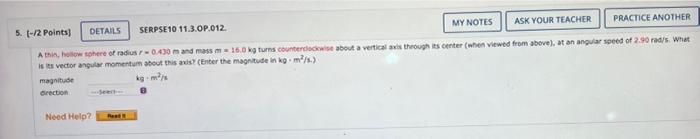 5 2 Points Details Serpse10 11 3 0p 012 My Notes Ask Your Teacher Practice Another Atin Follow There Of Radius 0 1