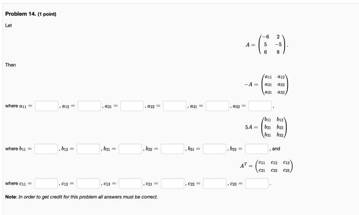 Problem 14 1 Point Let Then Where All Where B11 Where C11 12 B12 021 By1 C13 922 B22 C21 C12 Note 1