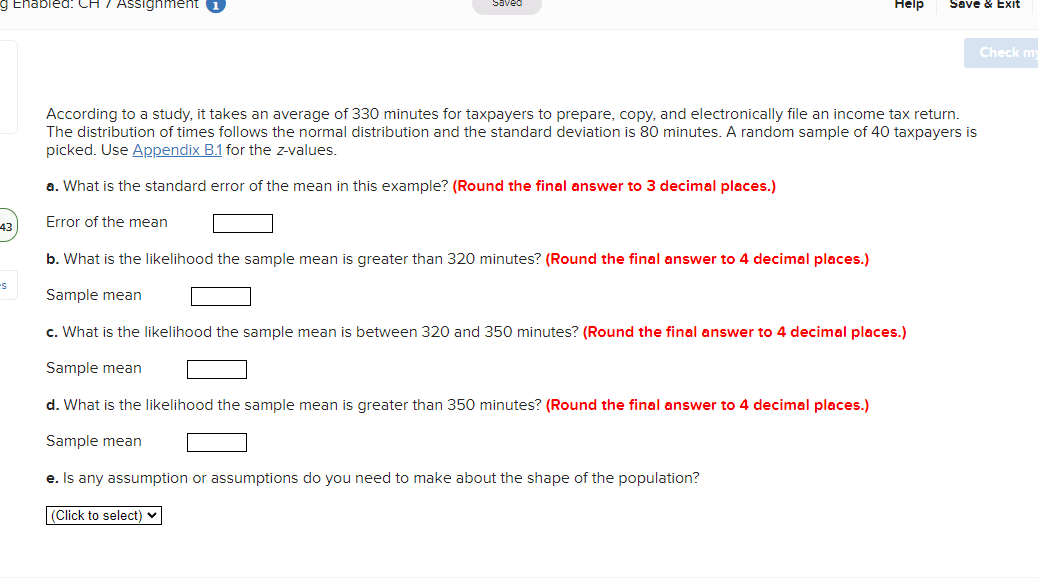 G Enabled Ch 7 Assignment 43 S Saved Help Save Exit According To A Study It Takes An Average Of 330 Minutes For Ta 1